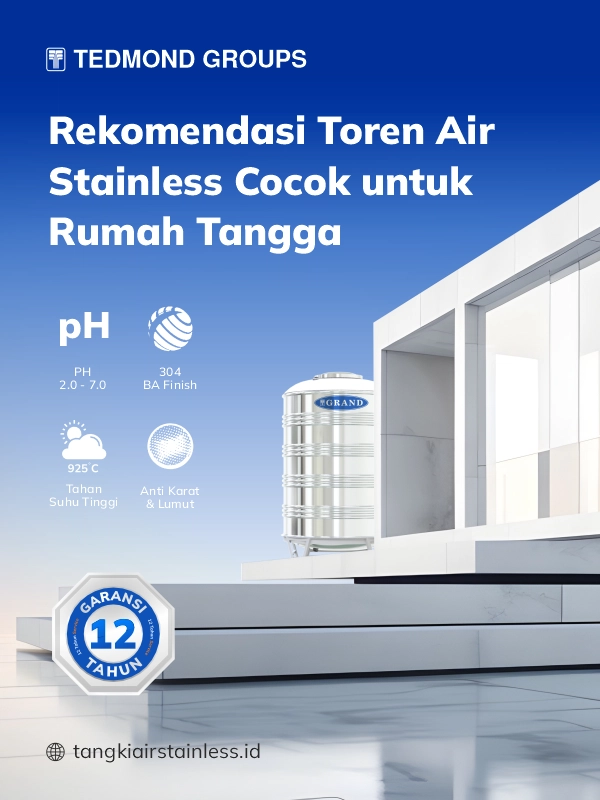 Rekomendasi Toren Air Stainless Cocok untuk Rumah Tangga