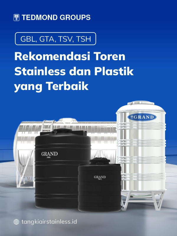 Rekomendasi Toren Stainless dan Plastik yang Terbaik