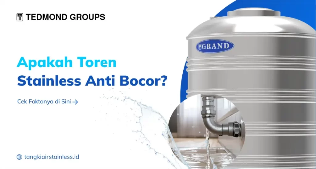 Apakah Toren Stainless Anti Bocor