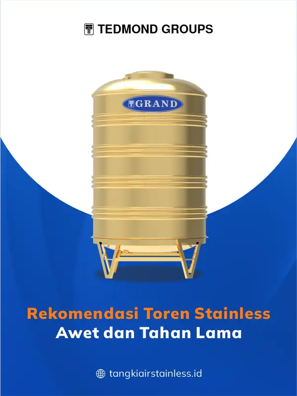 Rekomendasi Toren Stainless Awet dan Tahan Lama