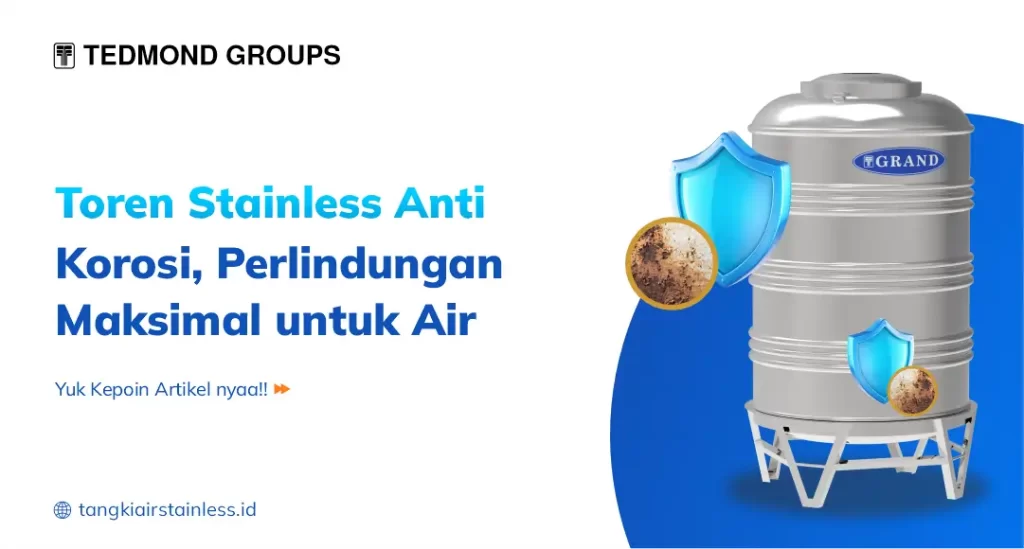 Toren Stainless Anti Korosi, Perlindungan Maksimal untuk Air