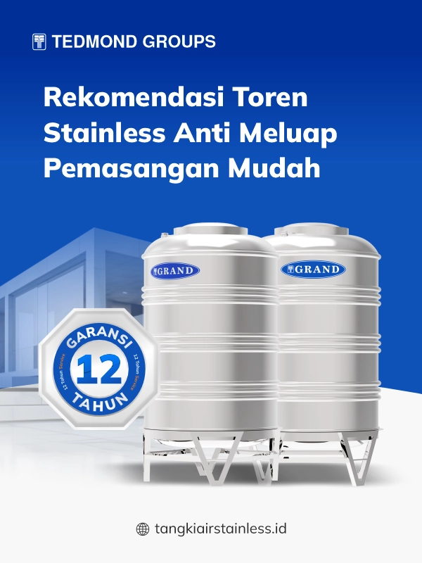 Rekomendasi Toren Stainless Anti Meluap Pemasangan Mudah