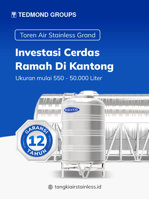 Toren Air Stainless Grand, Investasi Cerdas Ramah Di Kantong