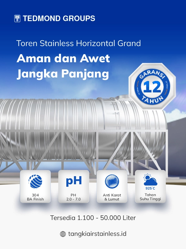 Toren Stainless Horizontal Grand, Aman dan Awet Jangka Panjang