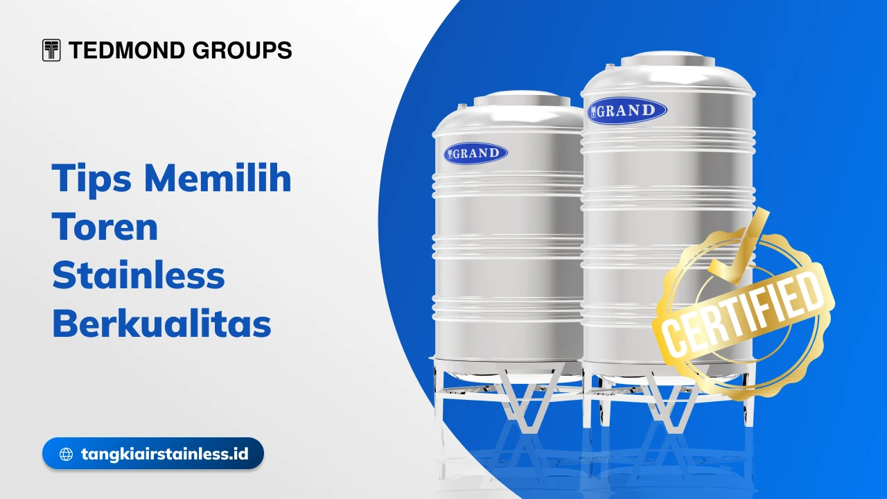 Tips Memilih Toren Stainless Berkualitas