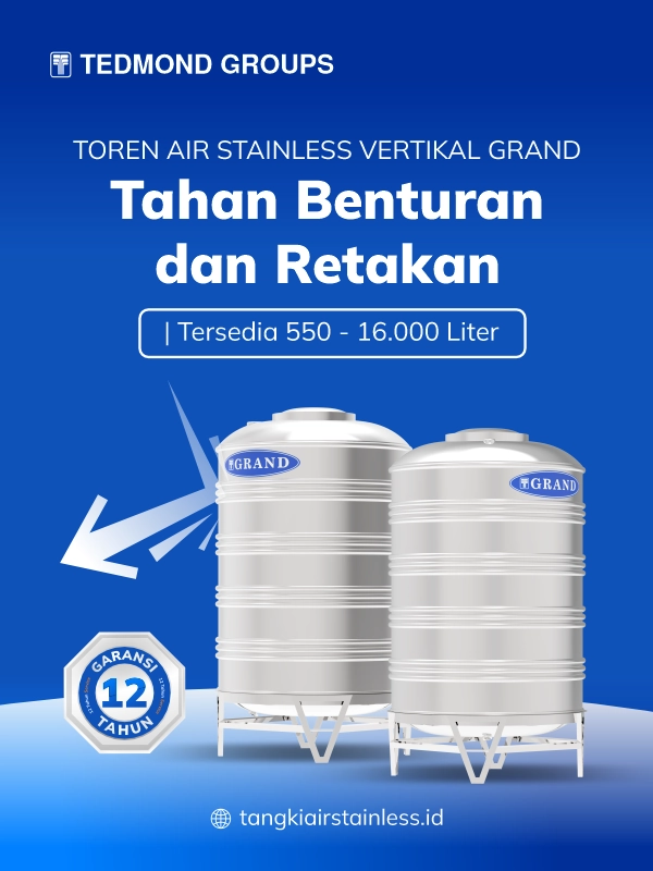 Toren Air Stainless Vertikal Grand, Tahan Benturan dan Retakan