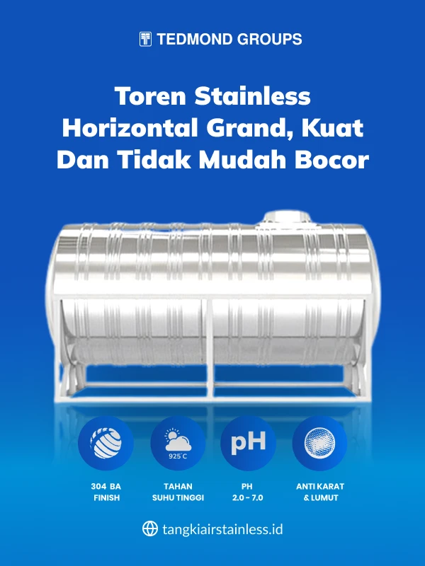 Toren Stainless Horizontal Grand, Kuat dan Tidak Mudah Bocor