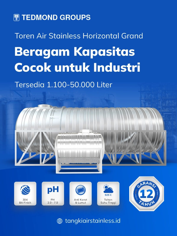 Toren Air Stainless Horizontal Grand, Beragam Kapasitas Cocok untuk Industri