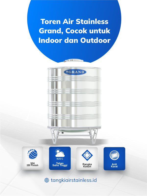 Toren Air Stainless Grand, Cocok untuk Indoor dan Outdoor