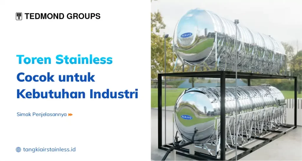 Toren Stainless Cocok untuk Kebutuhan Industri
