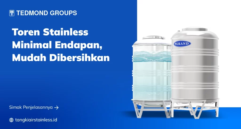 Toren Stainless Minimal Endapan, Mudah Dibersihkan