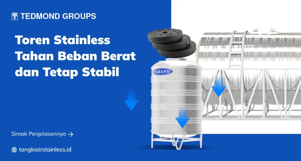 Toren Stainless Tahan Beban Berat dan Tetap Stabil