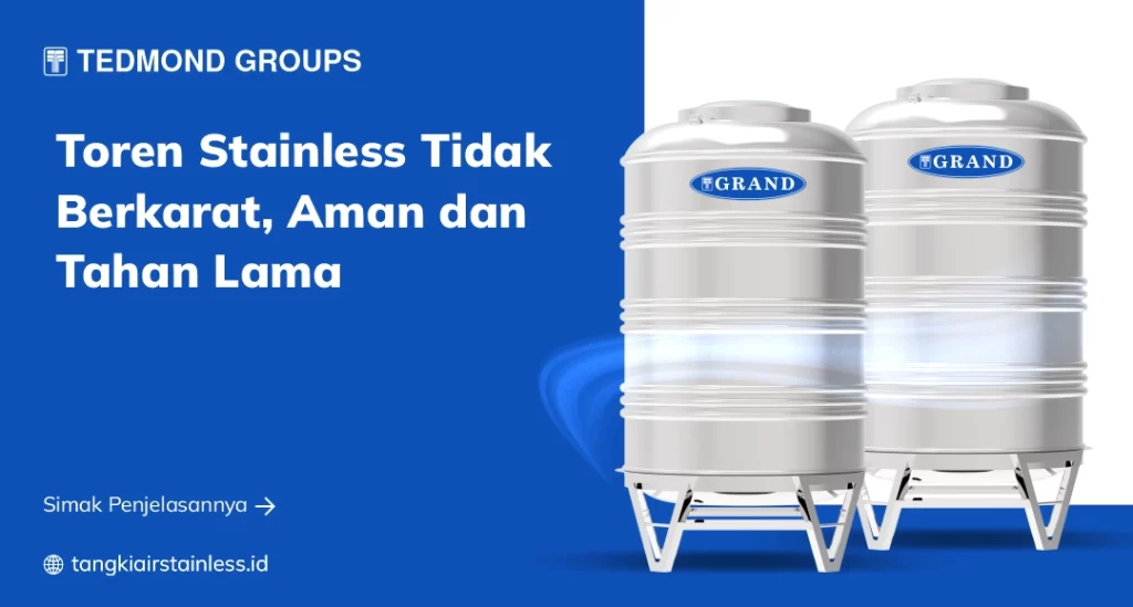 Toren Stainless Tidak Berkarat, Aman dan Tahan Lama