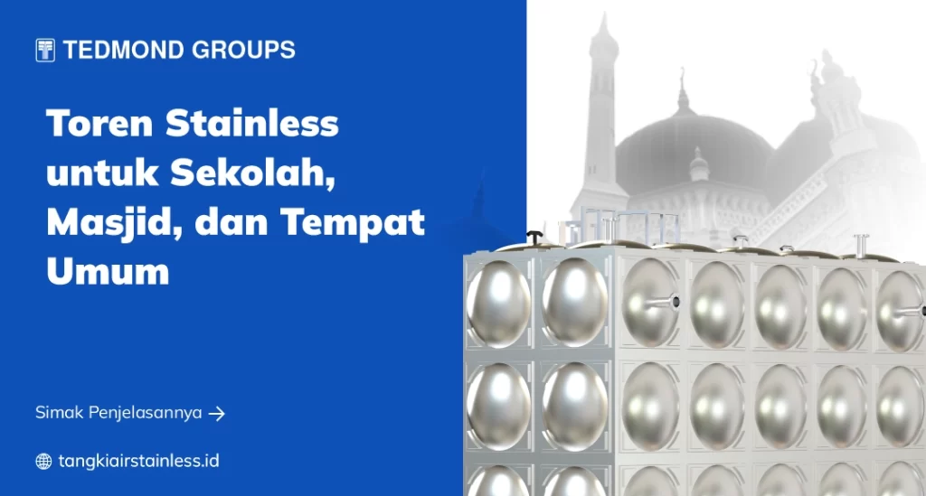 Toren Stainless untuk Sekolah, Masjid, dan Tempat Umum