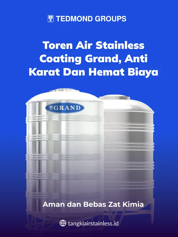 Toren Air Stainless Coating Grand, Anti Karat dan Hemat Biaya