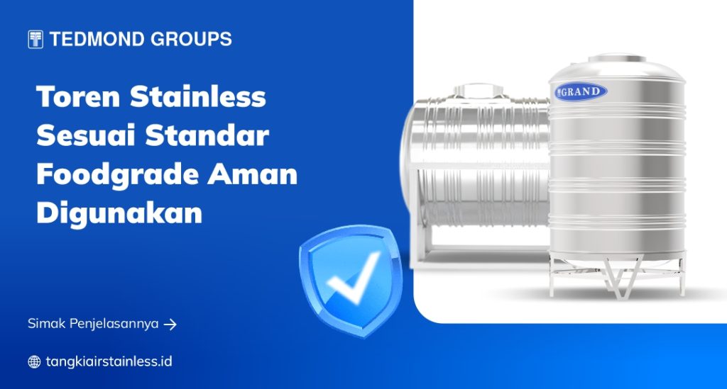 Toren Stainless Sesuai Standar Foodgrade Aman Digunakan