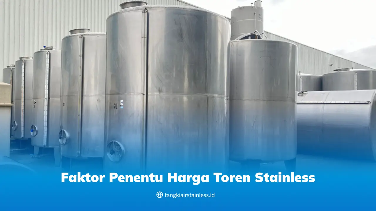 Faktor Penentu Harga Toren Stainless