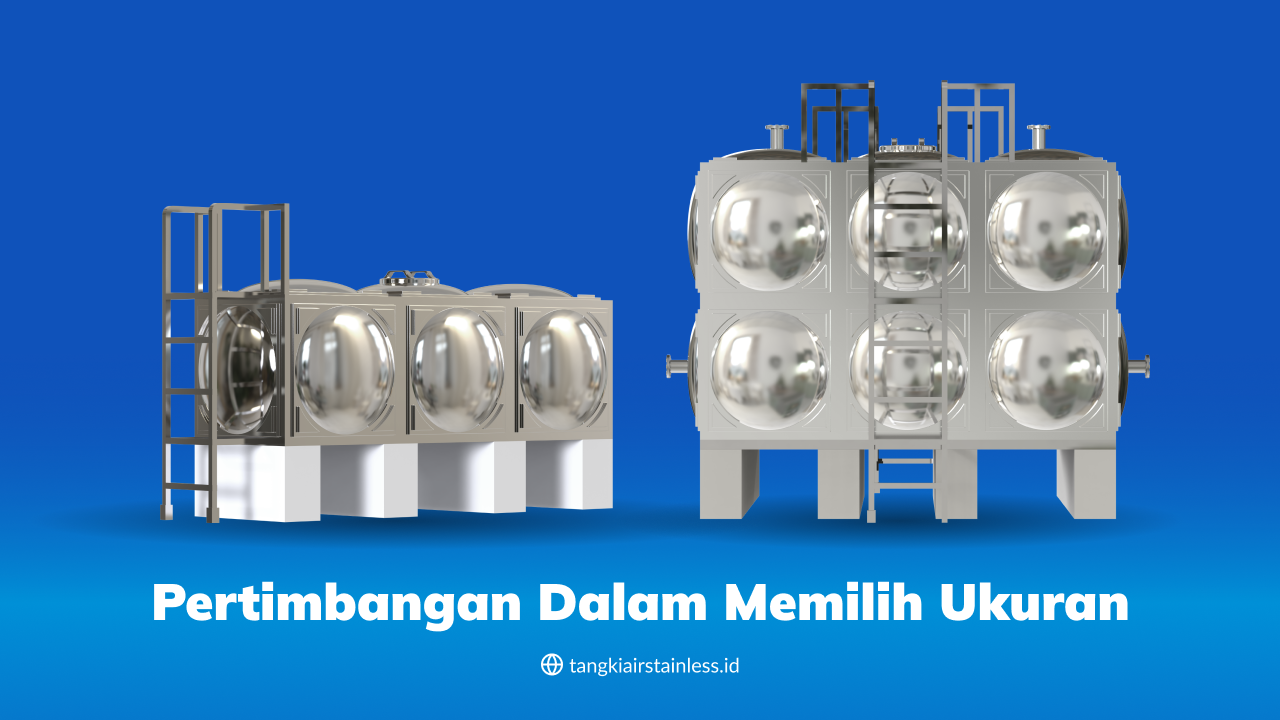 Pertimbangan dalam Memilih Ukuran