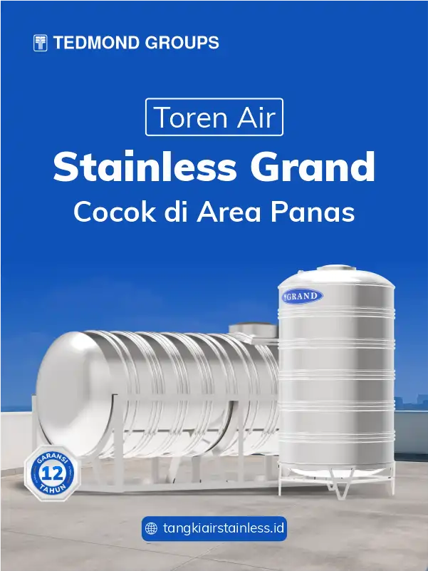 Toren Air Stainless Grand, Cocok di Area Panas