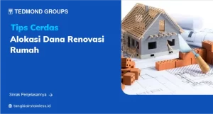 Tips Cerdas Alokasi Dana Renovasi Rumah
