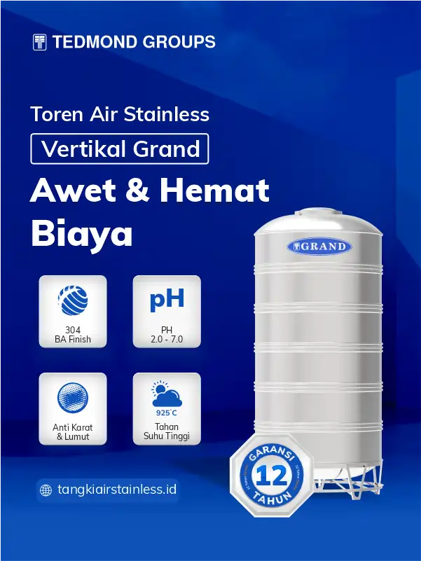 Toren Air Stainless Vertikal Grand, Awet dan Hemat Biaya