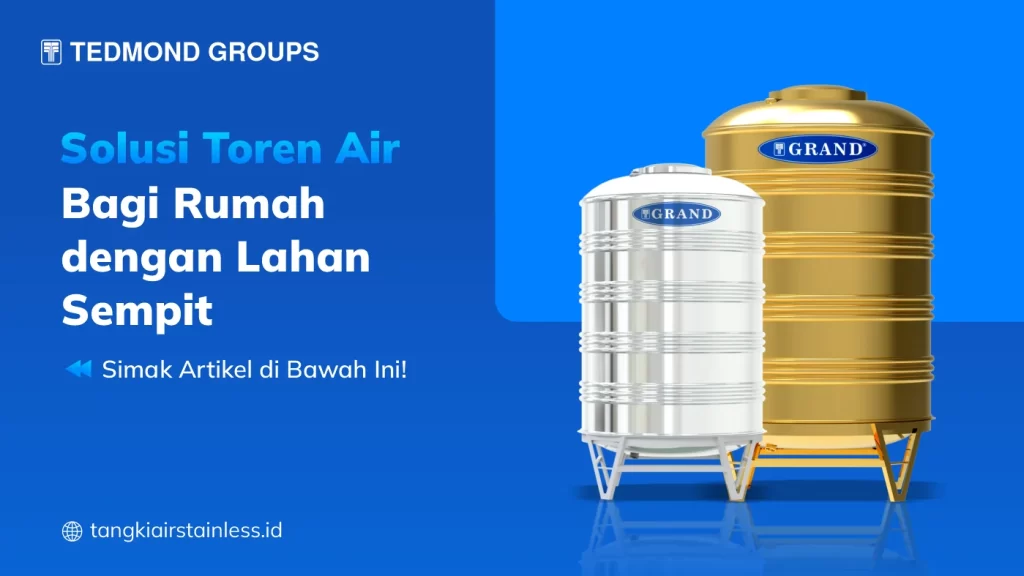 Solusi Toren Air bagi Rumah dengan Lahan Sempit