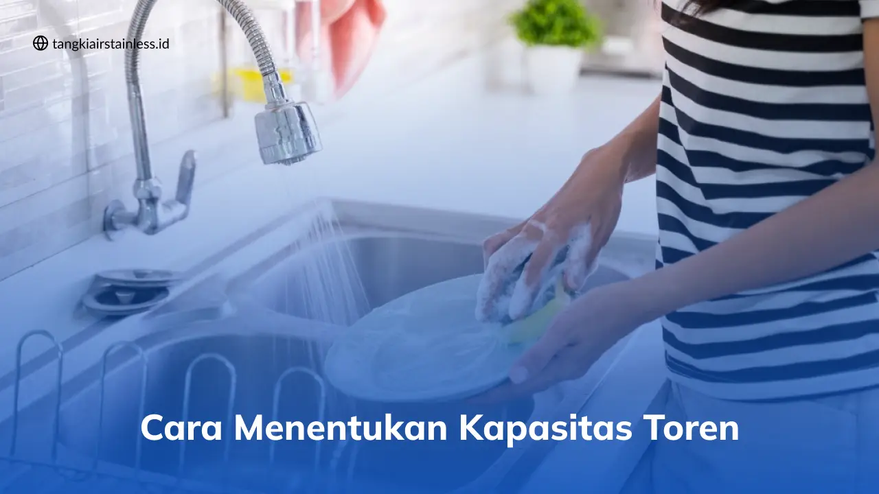 Cara Menentukan Kapasitas Toren