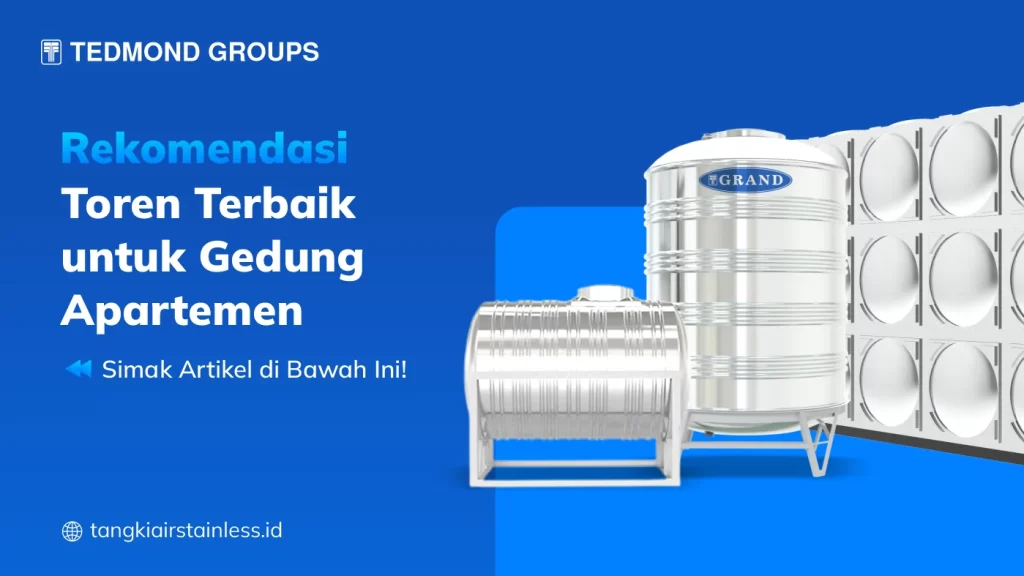 Rekomendasi Toren Terbaik untuk Gedung Apartemen