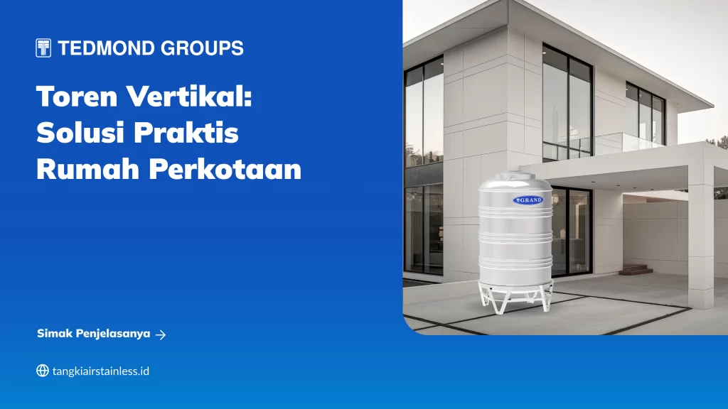 Toren Vertikal Solusi Praktis Rumah Perkotaan