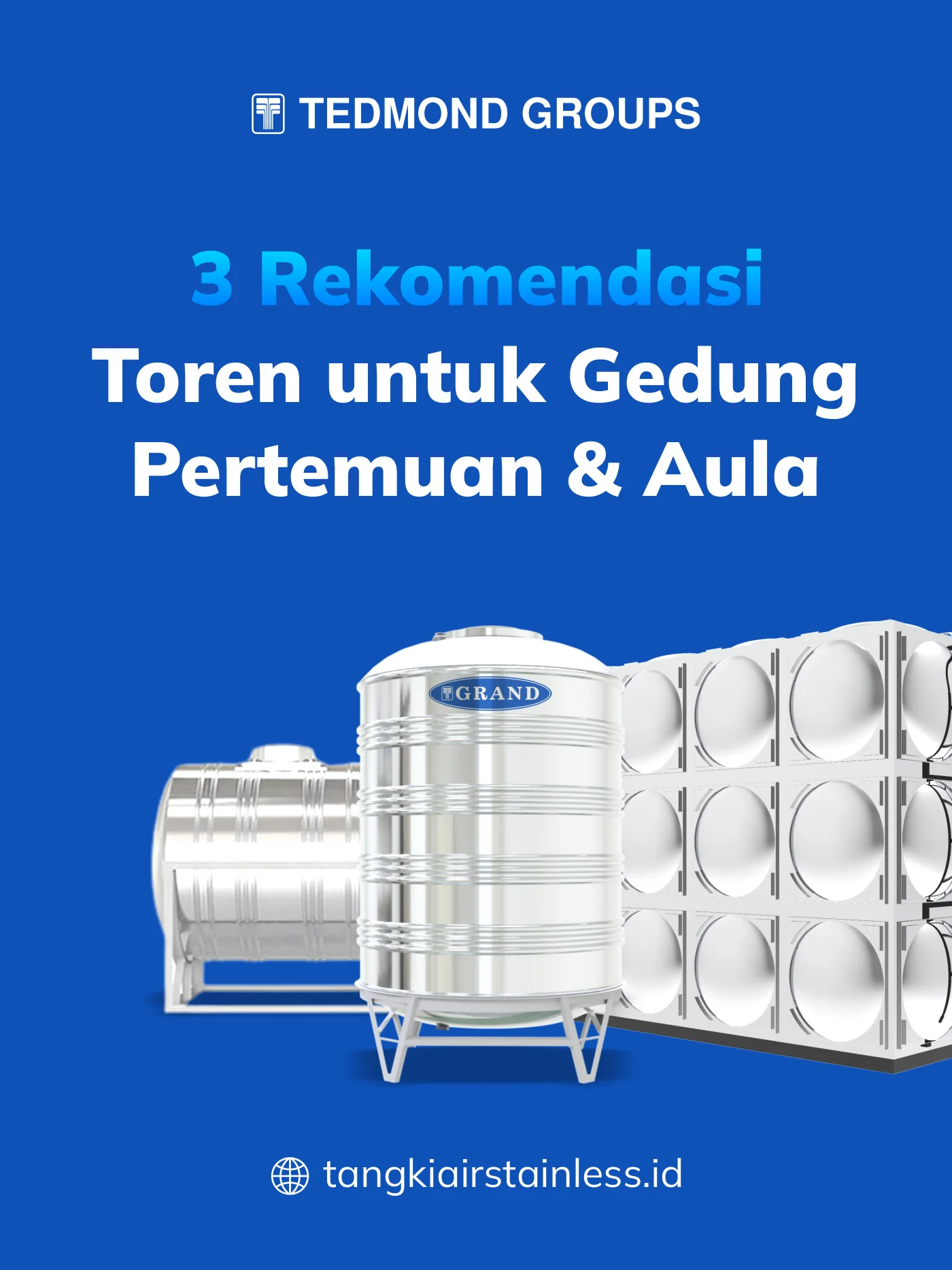 3 Rekomendasi Toren untuk Gedung Pertemuan & Aula