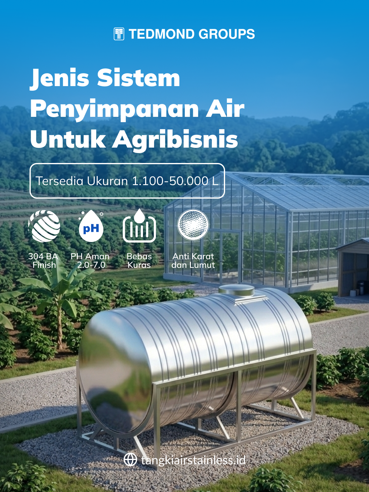 Jenis Sistem Penyimpanan Air untuk Agribisnis