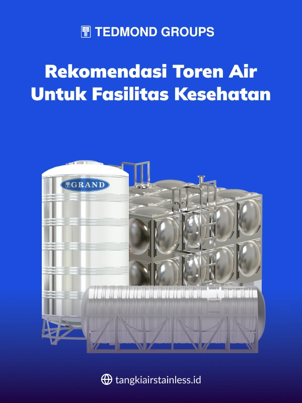 Rekomendasi Toren Air Fasilitas Kesehatan