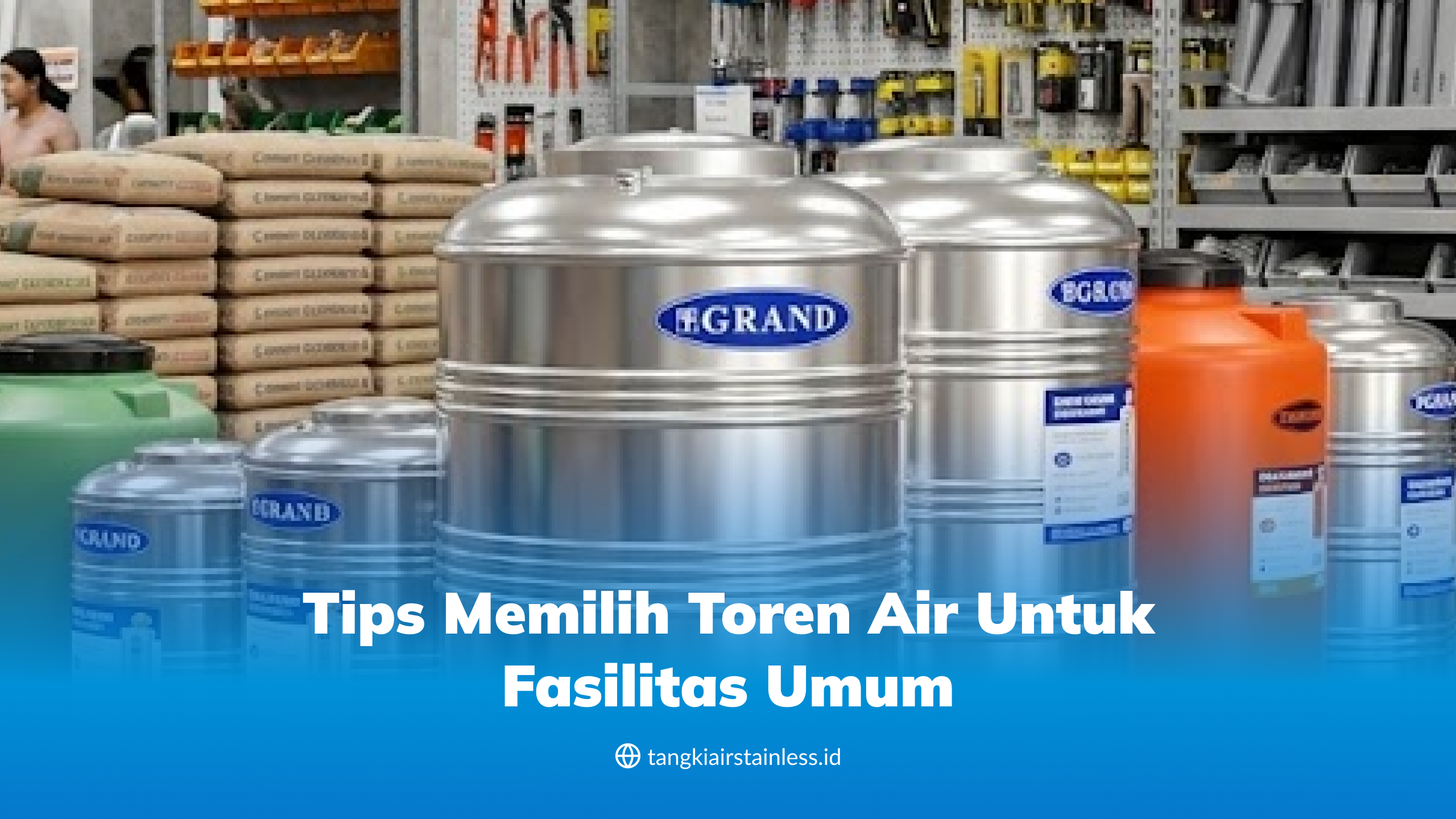 Tips Memilih Toren Air untuk Fasilitas Umum
