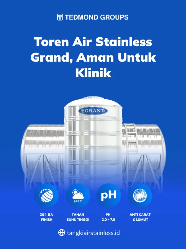 Toren Air Stainless Grand, Aman untuk Klinik