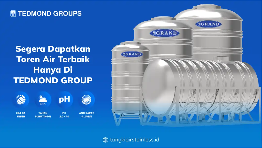05 Segera Dapatkan Toren Air Terbaik Hanya di Tedmonds Group