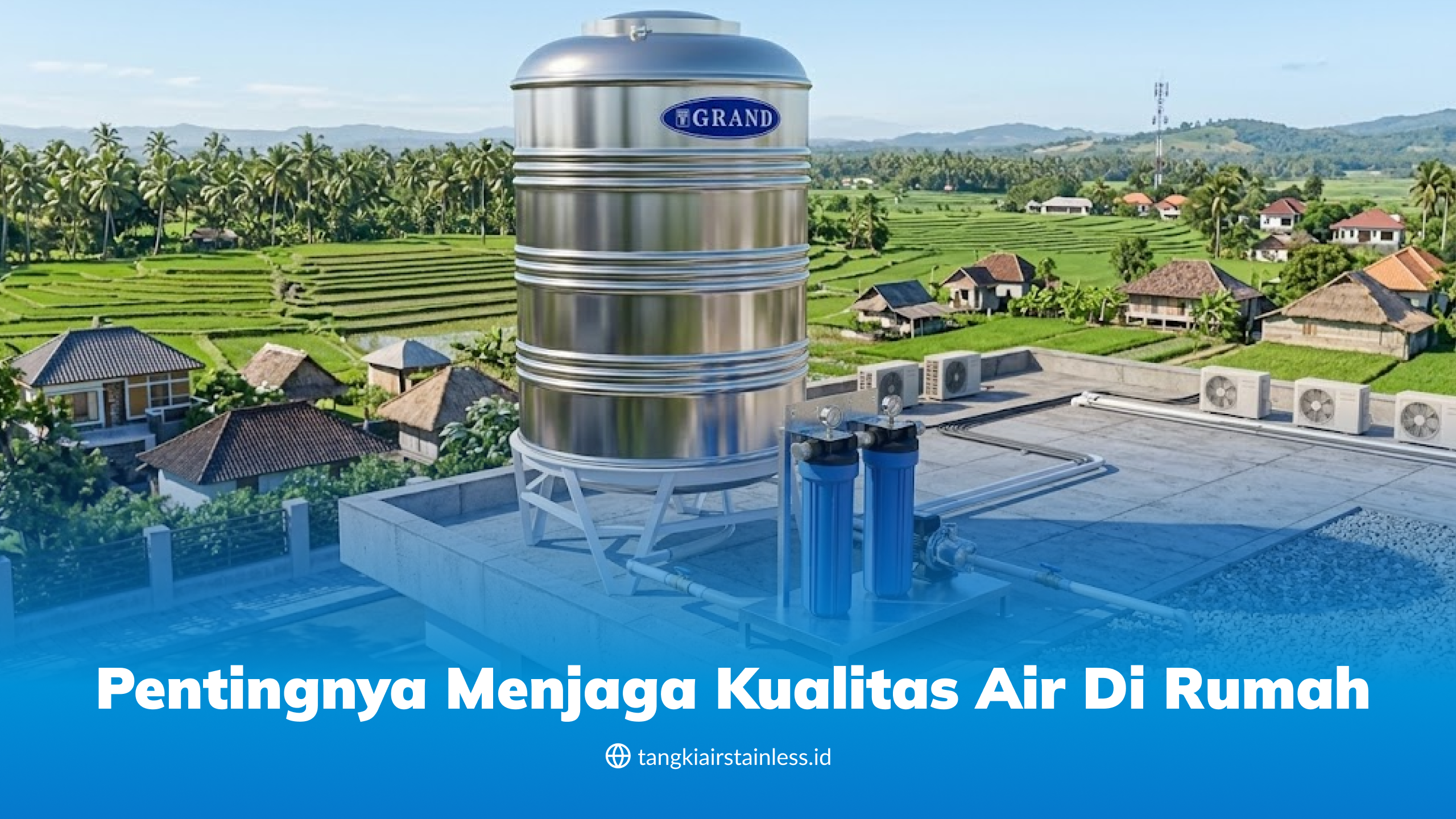 Pentingnya Menjaga Kualitas Air di Rumah