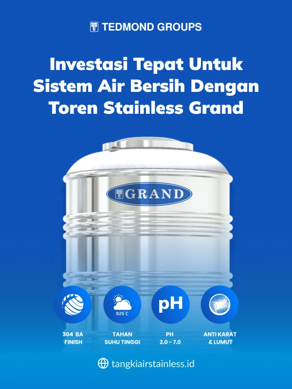 Investasi Tepat untuk Sistem Air Bersih dengan Toren Stainless Grand