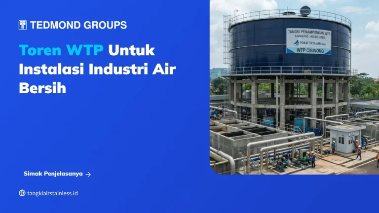 Toren WTP untuk Instalasi Industri Air Bersih