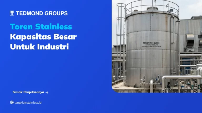 Toren Stainless Kapasitas Besar untuk Industri