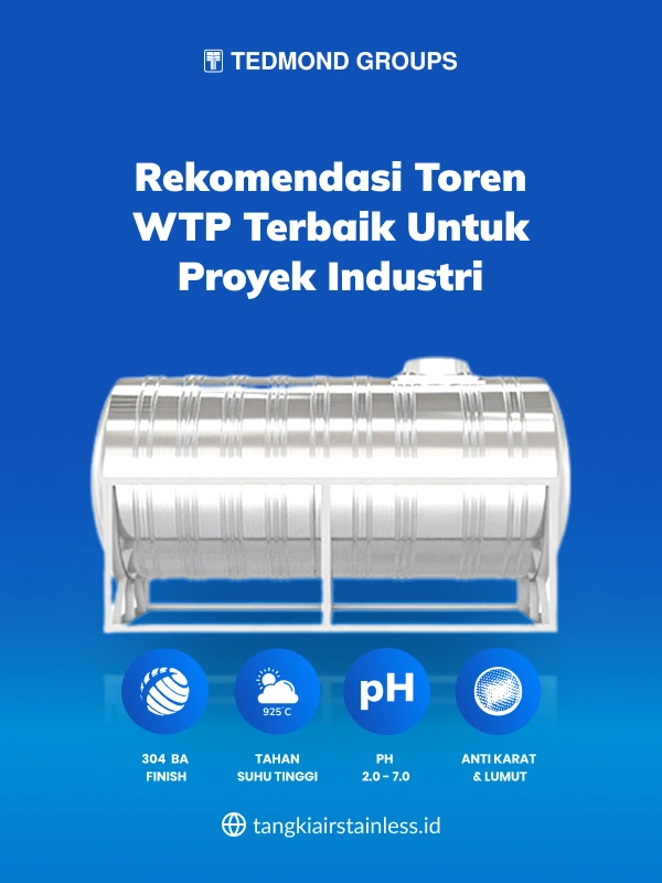 Rekomendasi Toren WTP Terbaik untuk Proyek Industri -(Compressify.io)