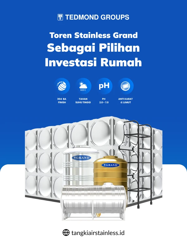 Toren Stainless Grand sebagai Pilihan Investasi Rumah