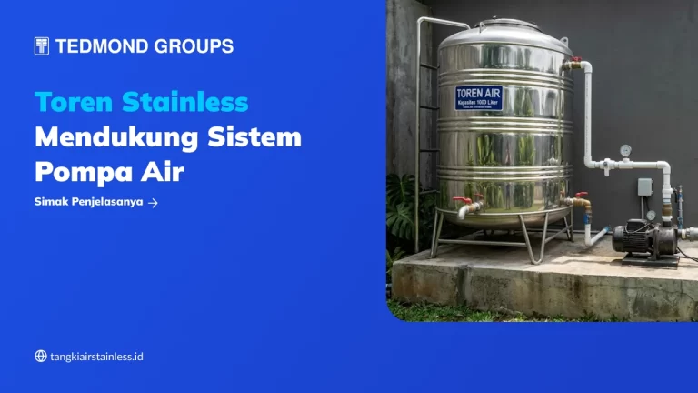 Toren Stainless Mendukung Sistem Pompa Air