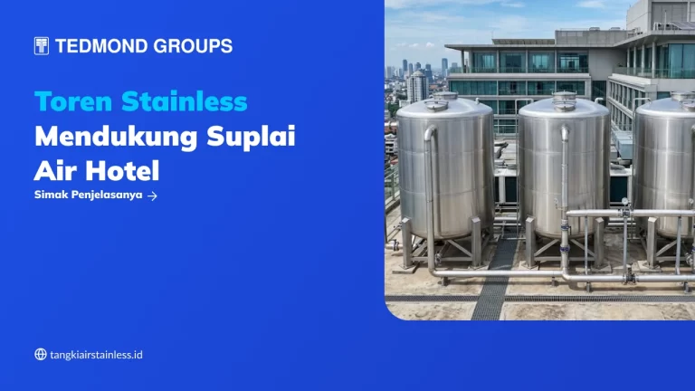 Toren Stainless Mendukung Suplai Air Hotel
