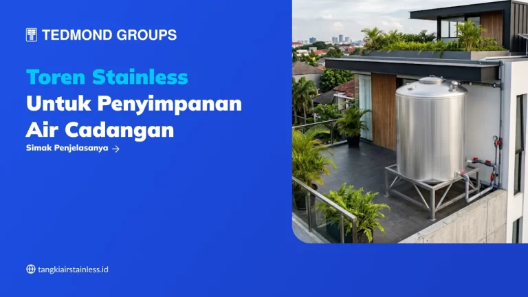 Toren Stainless untuk Penyimpanan Air Cadangan