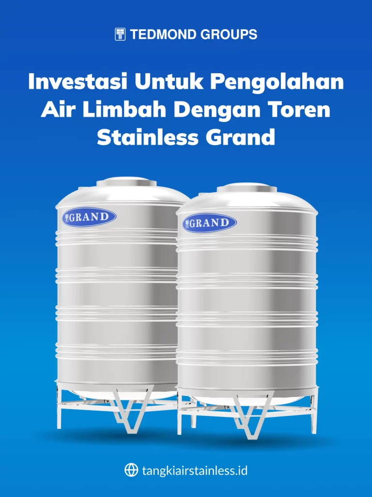 investasi_untuk_pengolahan_air_limbah_dengan_toren_stainless_grand