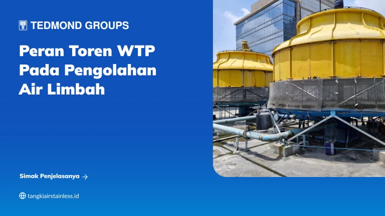 peran_toren_wtp_pada_pengolahan_air_limbah